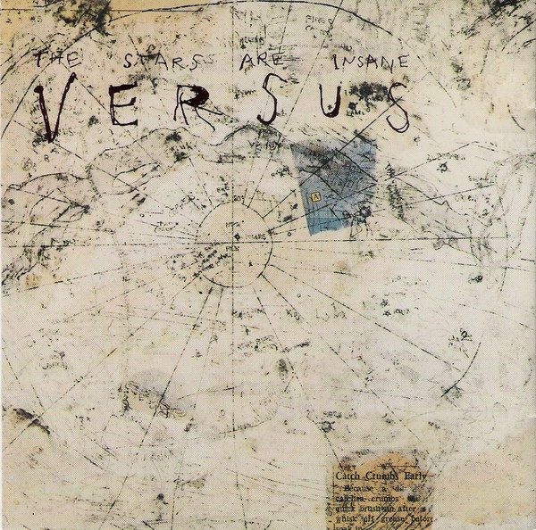 Versus — The Stars Are Insane